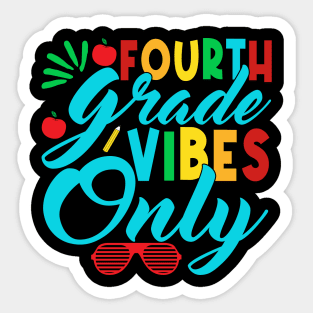 4th Grade Vibes Only Teachers Boys Girls Funny Back To School Sticker